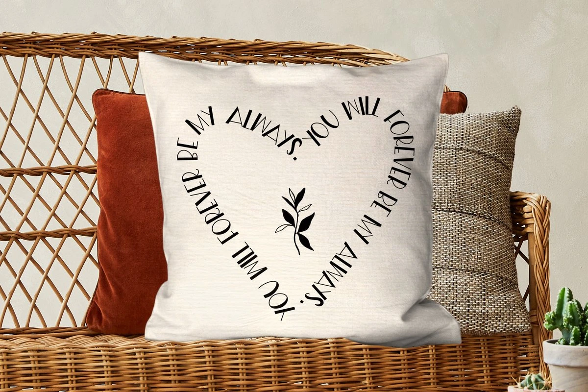 Sierkussens - Kussentjes Woonkamer - 60x60 Cm - You Will Forever Be My Always - Quotes - Liefde - Spreuken 6 Sierkussens - Kussentjes Woonkamer - 60x60 Cm - You Will Forever Be My Always - Quotes - Liefde - Spreuken - Afbeelding 4