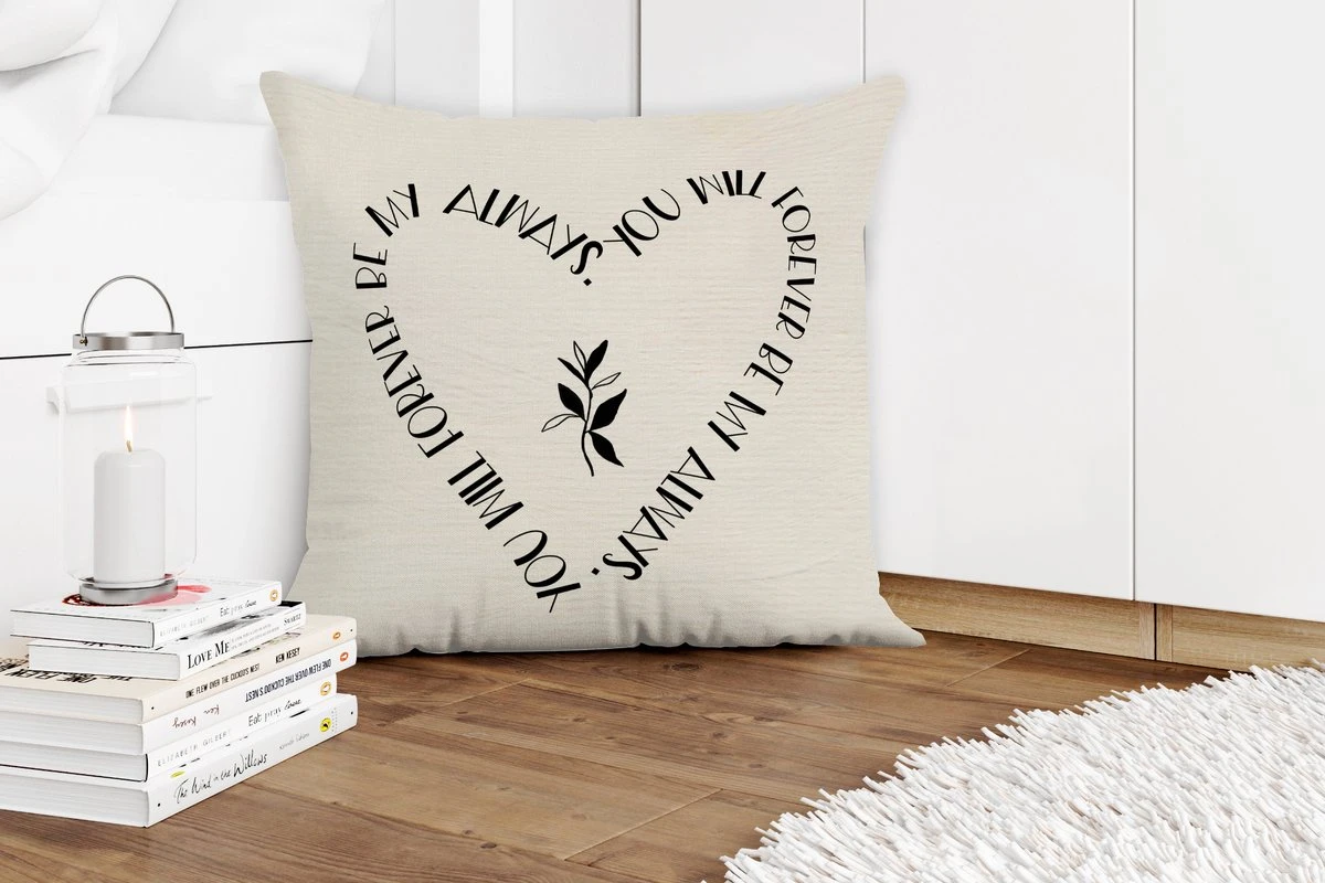 Sierkussens - Kussentjes Woonkamer - 60x60 Cm - You Will Forever Be My Always - Quotes - Liefde - Spreuken 8 Sierkussens - Kussentjes Woonkamer - 60x60 Cm - You Will Forever Be My Always - Quotes - Liefde - Spreuken - Afbeelding 6