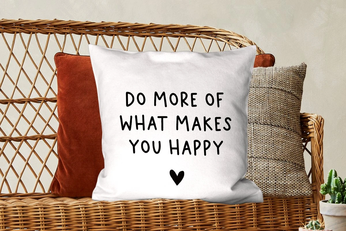 Sierkussen - Engelse Quote Do More Of What Makes You Happy Met Een Hartje 7 Sierkussen - Engelse Quote Do More Of What Makes You Happy Met Een Hartje - Afbeelding 5